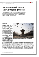 No. 190: Bosnia: Standstill despite New Strategic Significance