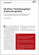 US-China “Tech Decoupling”: A Swiss Perspective